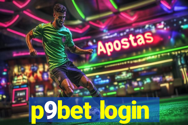 p9bet login